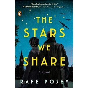 The Stars We Share, Paperback - Rafe Posey imagine