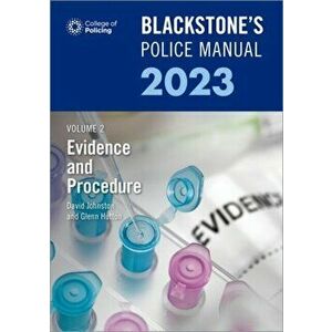 Blackstone's Police Manuals Volume 2: Evidence and Procedure 2023, Paperback - *** imagine