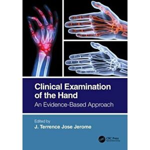 Clinical Examination of the Hand. An Evidence-Based Approach, Paperback - *** imagine