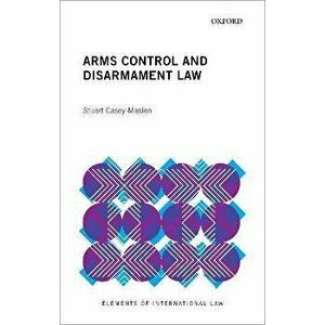Arms Control and Disarmament Law, Paperback - *** imagine
