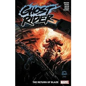 Ghost Rider: The Return Of Blaze, Paperback - Howard Mackie imagine