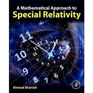 A Mathematical Approach to Special Relativity, Paperback - *** imagine