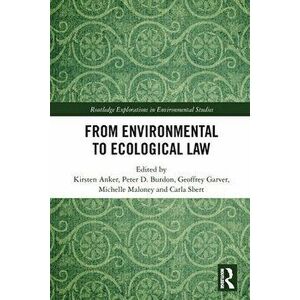From Environmental to Ecological Law, Paperback - *** imagine