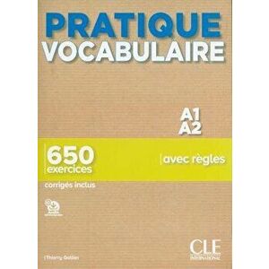 Pratique vocabulaire. Pratique vocabulaire A1-A2, Paperback - Thierry Gallier imagine