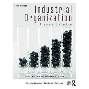 Industrial Organization. Theory and Practice (International Student Edition), 5 New edition, Paperback - *** imagine