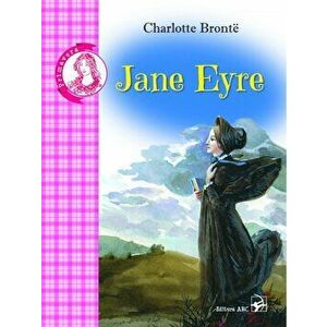 Jane Eyre. Colectia Primavera - Charlotte Bronte imagine