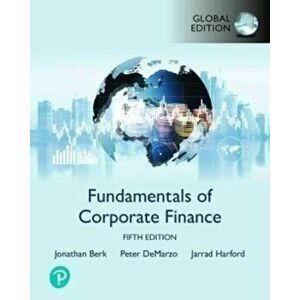 Fundamentals of Corporate Finance, Global Edition. 5 ed, Paperback - Jarrad Harford imagine