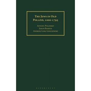 The Jews in Old Poland, 1000-1795, Paperback - *** imagine