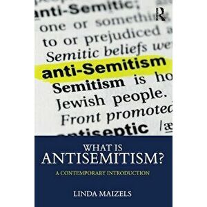 What is Antisemitism?. A Contemporary Introduction, Paperback - *** imagine