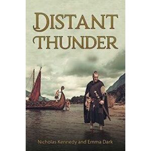 Distant Thunder, Paperback - Emma Dark imagine