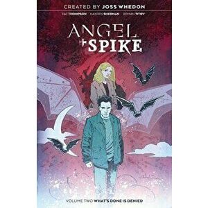 Angel & Spike Vol. 2, Paperback - Zac Thompson imagine
