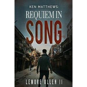 Ken Matthews. Requiem in Song, Paperback - Lemore Allen imagine