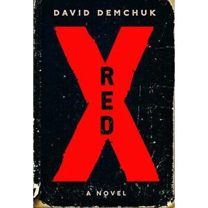 Red X, Paperback - David Demchuk imagine