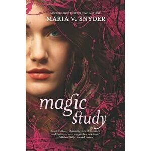 Magic Study, Paperback - Maria V. Snyder imagine