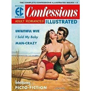 The Ec Archives: Confessions Illustrated, Hardback - Joe Orlando imagine
