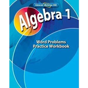 Algebra 1, Word Problems Practice Workbook, Paperback - *** imagine