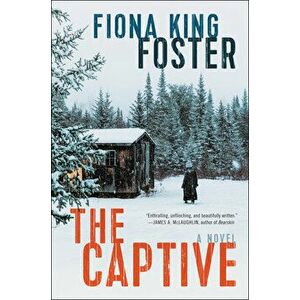 The Captive, Paperback - Fiona King Foster imagine