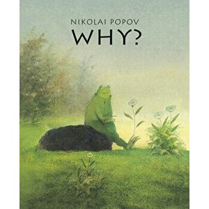 Why?, Hardcover - Nikolai Popov imagine