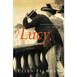 Lucy, Paperback - Ellen Feldman imagine