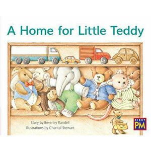 A Home for Little Teddy: Leveled Reader Red Fiction Level 5 Grade 1, Paperback - Hmh Hmh imagine