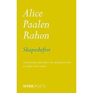 Shapeshifter, Paperback - Alice Paalen Rahon imagine