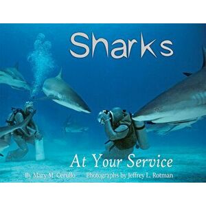 Sharks at Your Service, Hardcover - Mary Cerullo imagine