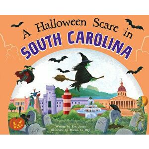 A Halloween Scare in South Carolina, Hardcover - Eric James imagine