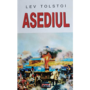 Asediul - Lev Tolstoi imagine