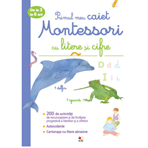 Primul meu caiet Montessori cu litere si cifre. De la 3 la 6 ani - *** imagine