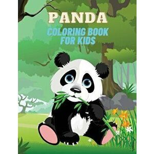 Panda Coloring Book for Kids: Panda Coloring Book for Kids: Over 22 Adorable Coloring and Activity Pages with Cute Panda, Giant Panda, Bamboo Tree a - imagine