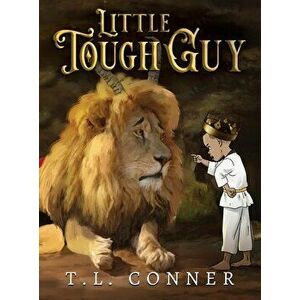 Little Tough Guy, Hardcover - Sergio Drumond imagine