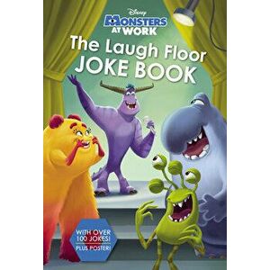 The Laugh Floor Joke Book (Disney Monsters at Work), Paperback - *** imagine