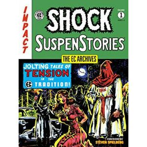 The EC Archives: Shock Suspenstories Volume 1, Paperback - *** imagine