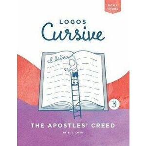 The Apostles Creed, Paperback imagine