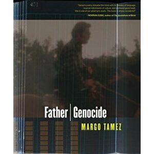 Father / Genocide, Paperback - Margo Tamez imagine