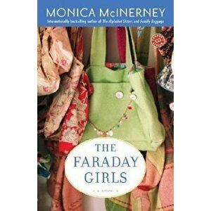 The Faraday Girls, Paperback - Monica McInerney imagine