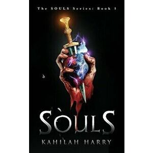 Souls, Paperback - Kahilah Harry imagine