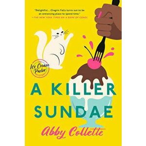 A Killer Sundae, Paperback - Abby Collette imagine