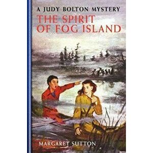 Spirit of Fog Island #22, Paperback - Margaret Sutton imagine