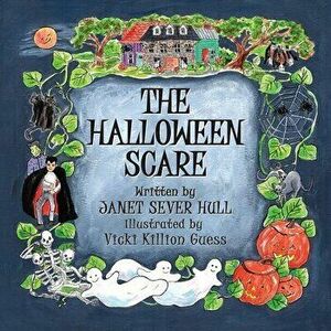 The Halloween Scare, Paperback - Janet Sever Hull imagine