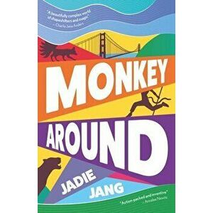 Monkey Around, Paperback - Jadie Jang imagine