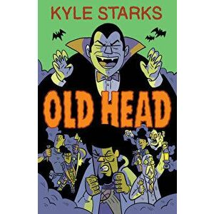 Old Head, Paperback - Kyle Starks imagine