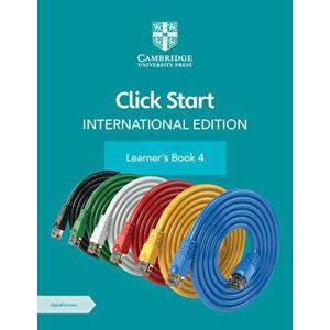 Click Start International Edition Learner's Book 4 with Digital Access (1 Year) [With eBook], Paperback - Anjana Virmani imagine