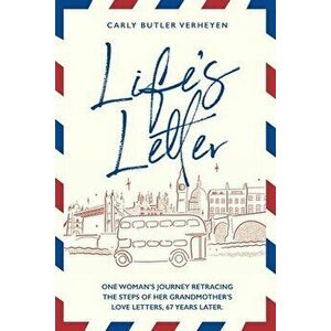 Life's Letter, Paperback - Carly Butler Verheyen imagine