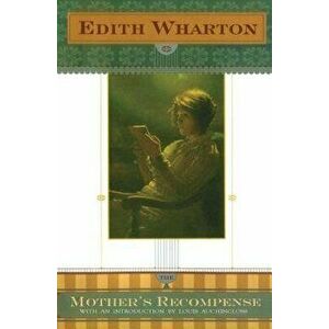 The Mother's Recompense, Paperback - Louis Auchincloss imagine