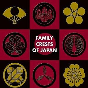 Family Crests of Japan, Paperback - *** imagine