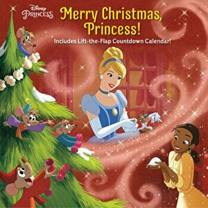 Merry Christmas, Princess! (Disney Princess), Hardcover - Nicole Johnson imagine