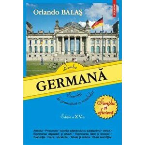 Limba germana. Exercitii de gramatica si vocabular ed.XV - Orlando Balas imagine
