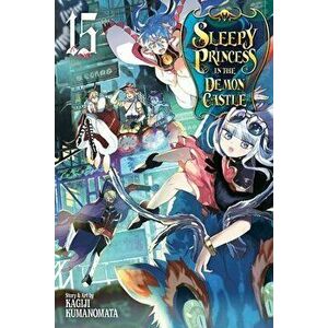 Sleepy Princess in the Demon Castle, Vol. 15, 15, Paperback - Kagiji Kumanomata imagine