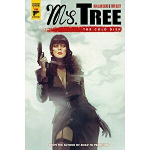 Ms. Tree Vol. 3: The Cold Dish, Paperback - Max Allan Collins imagine